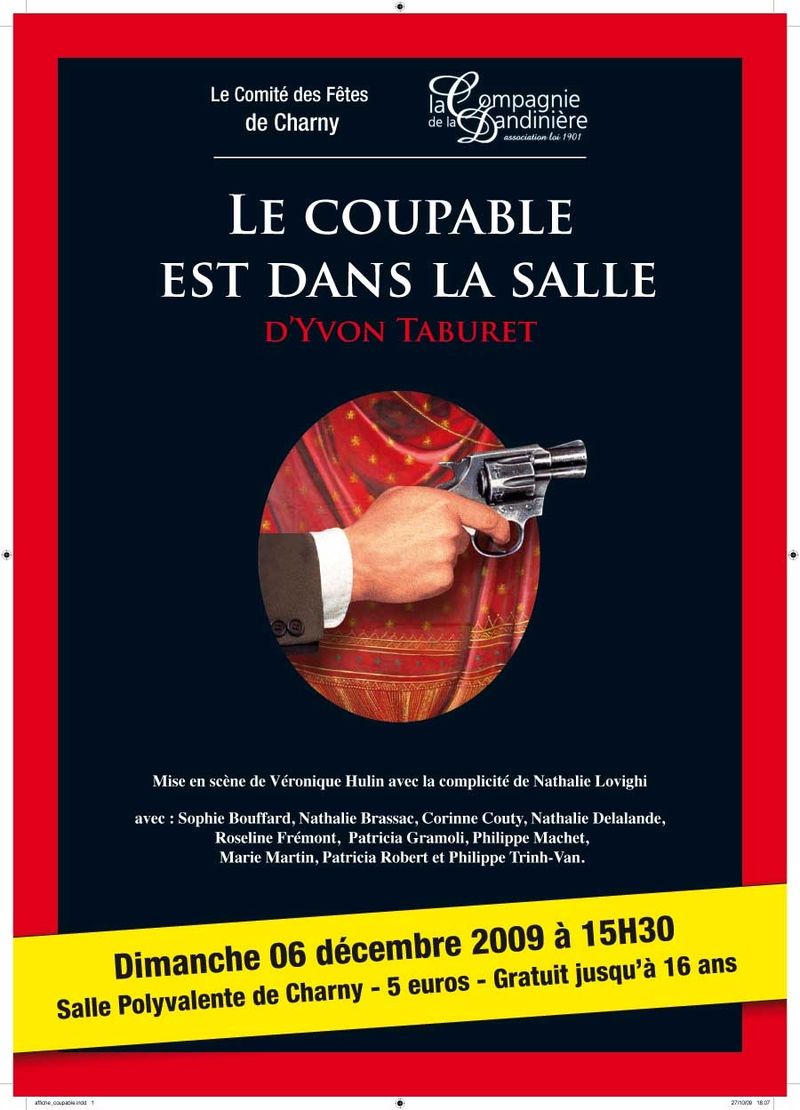 Théâtre à Charny: Le coupable est dans la salle