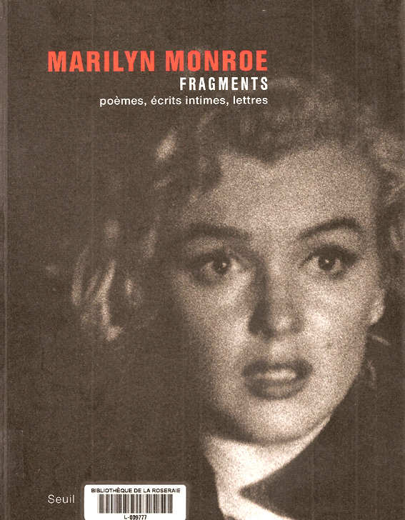 Fragments, Marilyn Monroe
