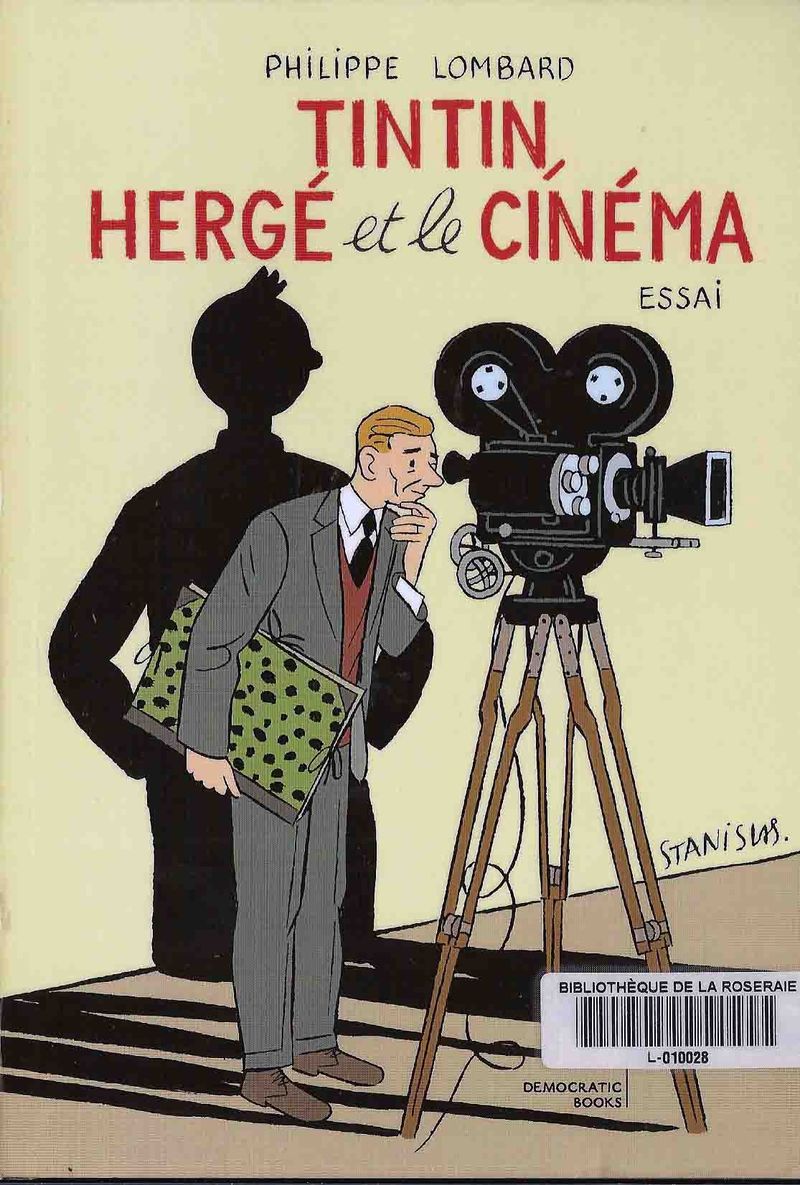 Tintin, Hergé et le cinéma, Philippe Lombard