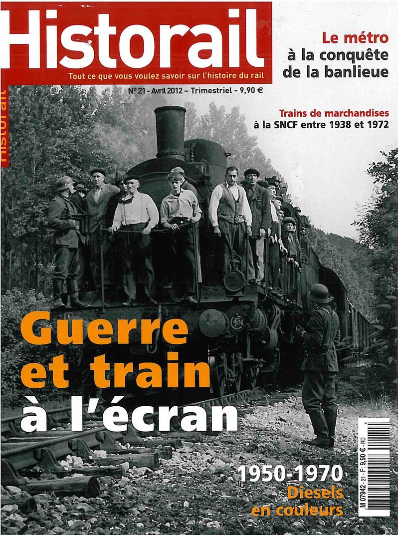 Guerre et train à l&rsquo;écran