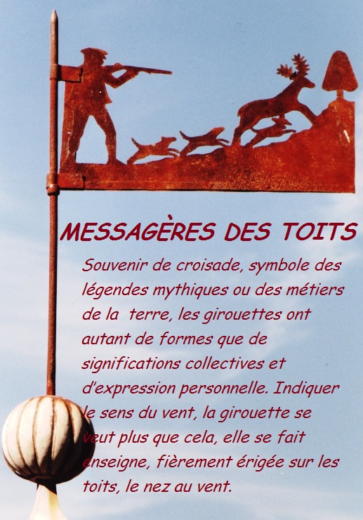 9 et 10 avril 2016, exposition de girouettes anciennes