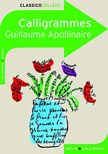 Guillaume Apollinaire, calligrammes