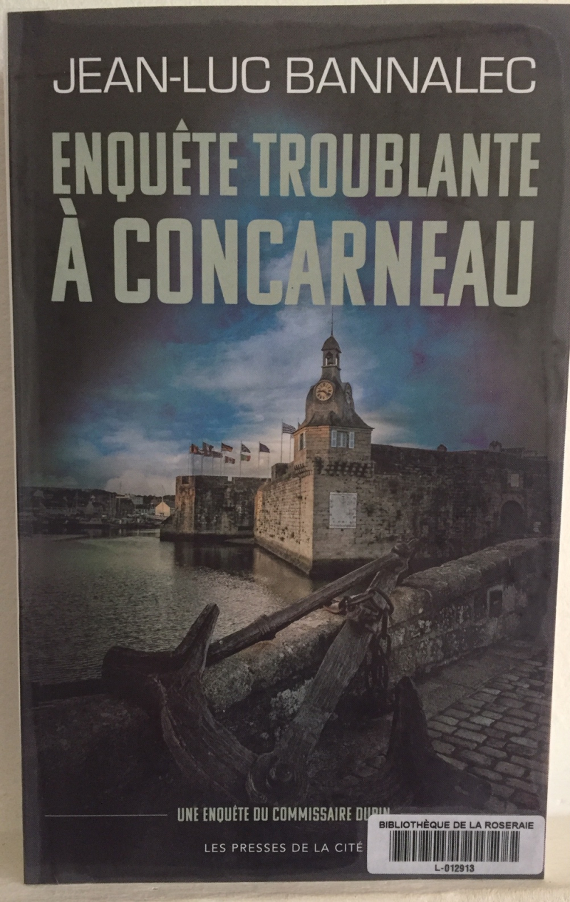 Enquête troublante à Concarneau, Jean-Luc Bannalec