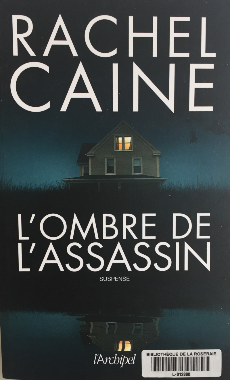 L&rsquo;ombre de l&rsquo;assassin, Rachel Caine