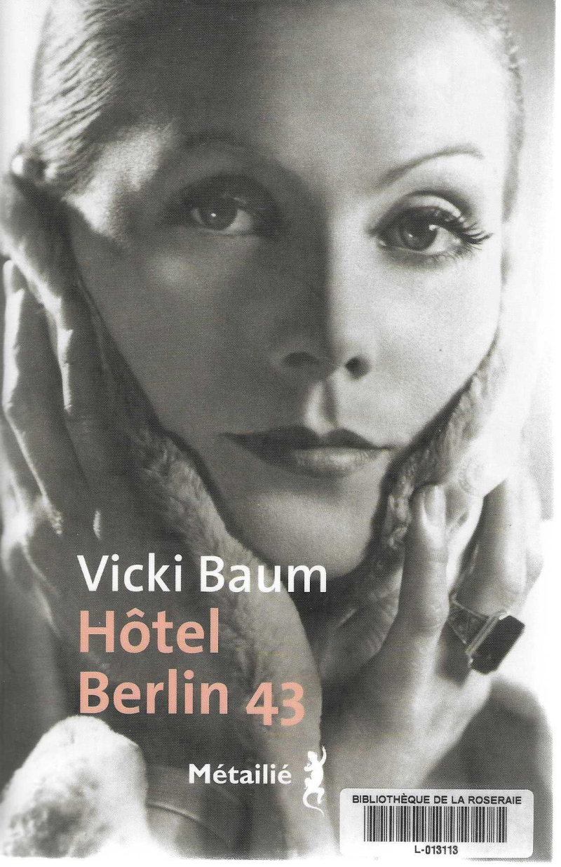 Hôtel Berlin 43, Vicki Baum