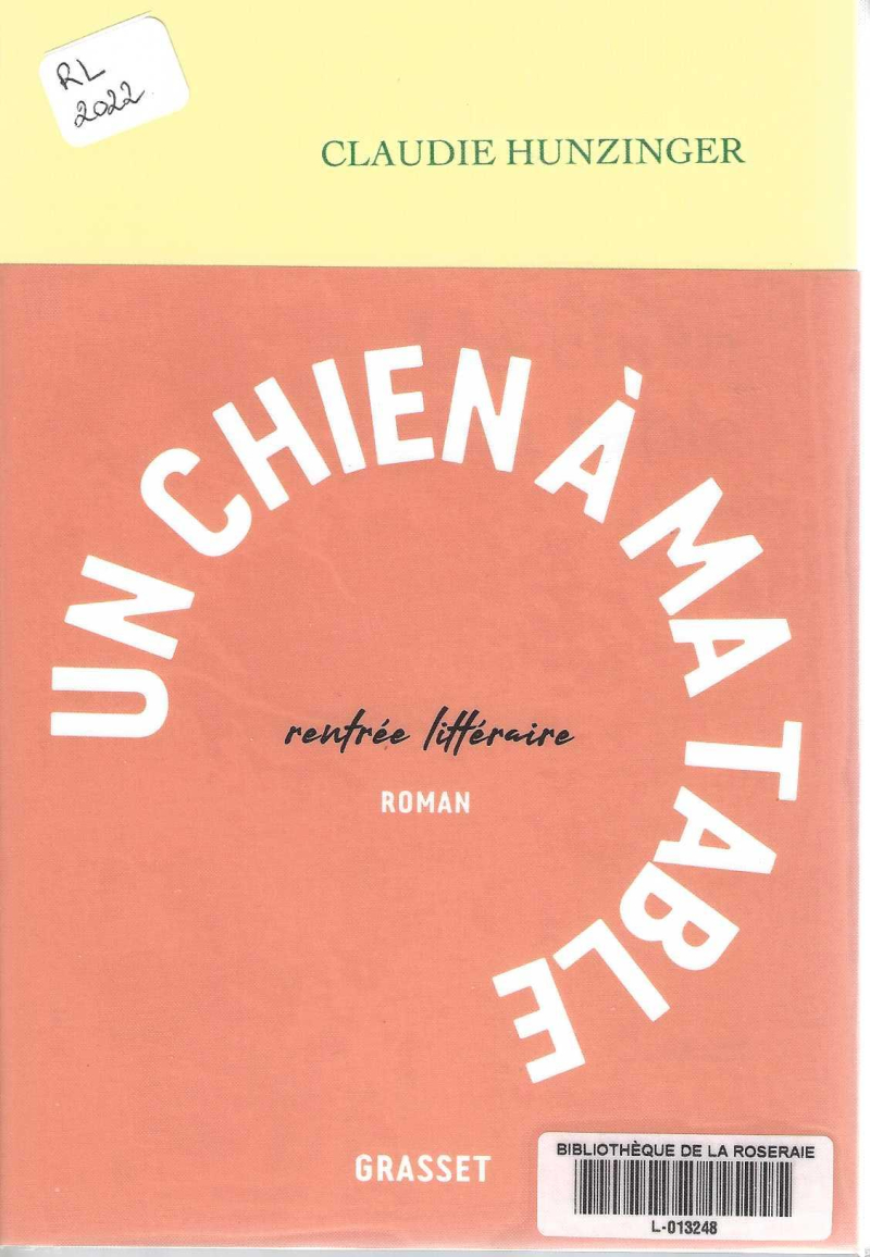 Un chien à ma table, Claudie Hunzinger