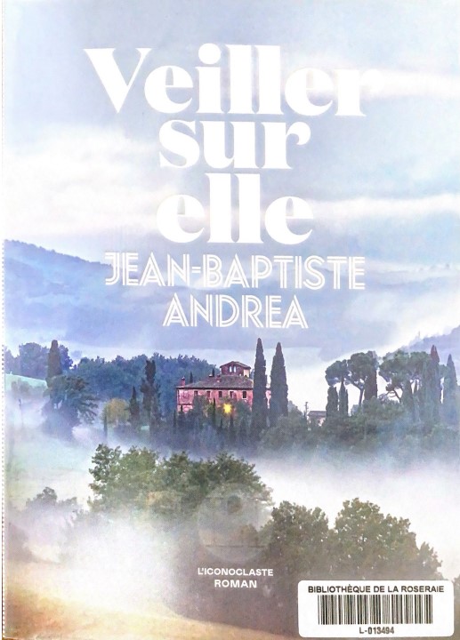 Veiller sur elle, Jean Baptiste Andrea