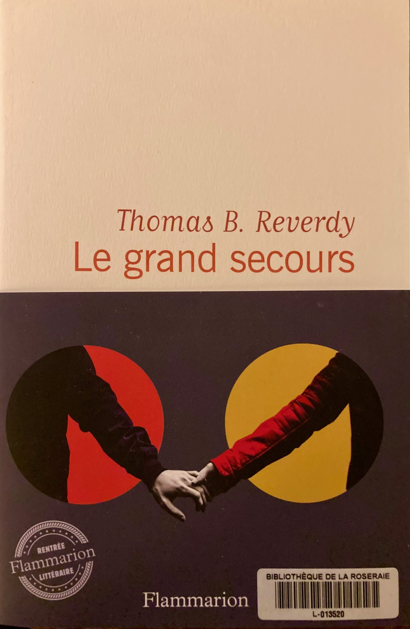 Le grand secours, Thomas B. Reverdy