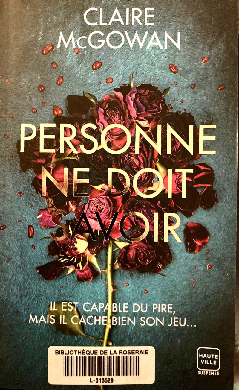 Personne ne doit savoir, Claire McGowan