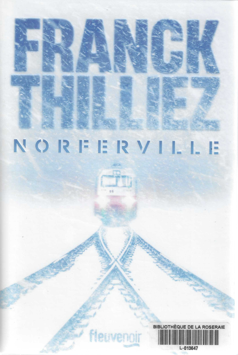 Norferville, Franck Thilliez