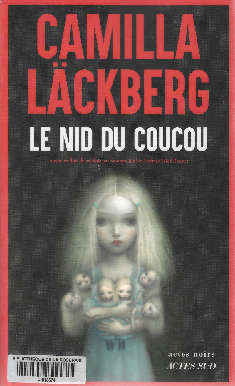 Le nid du coucou, Camilla Läckberg