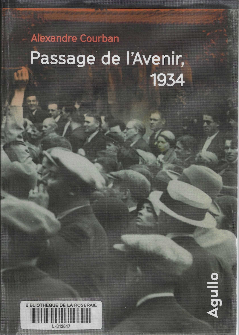 Passage de l&rsquo;avenir, 1934, Alexandre Courban