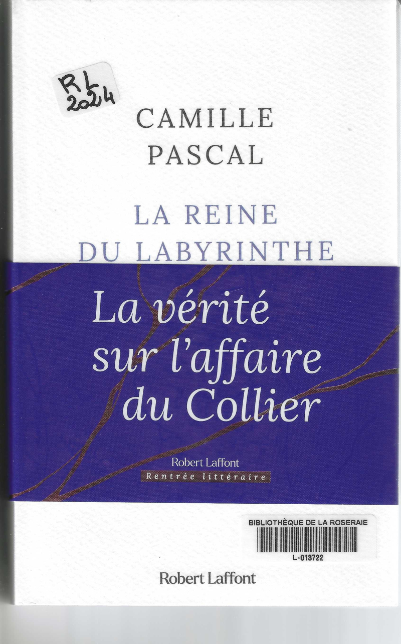La reine du labyrinthe, Camille Pascal