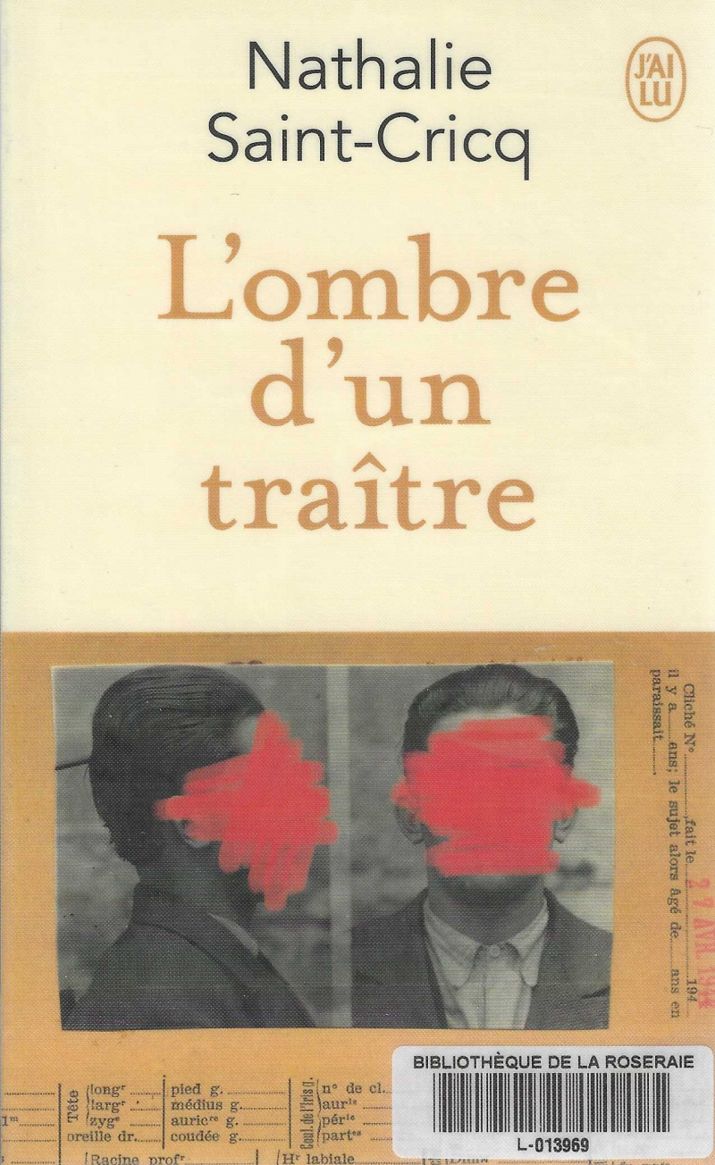 L&rsquo;ombre d&rsquo;un traitre, Nathalie Saint-Cricq