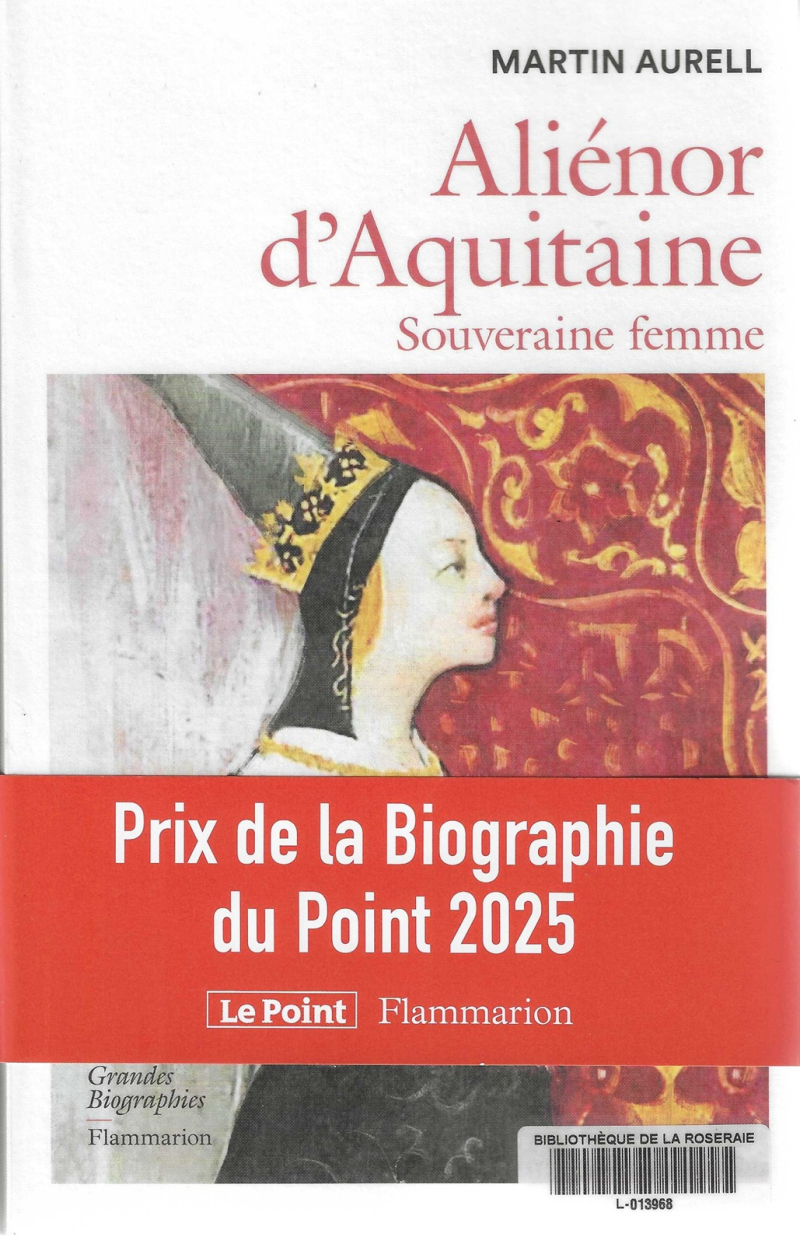 Alienor d&rsquo;Aquitaine, femme souveraine, Martin Aurell