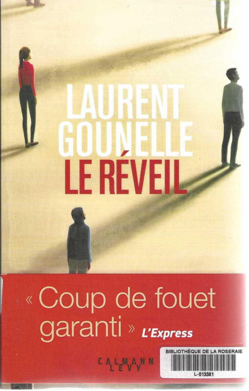 Le réveil, Laurent Gounelle