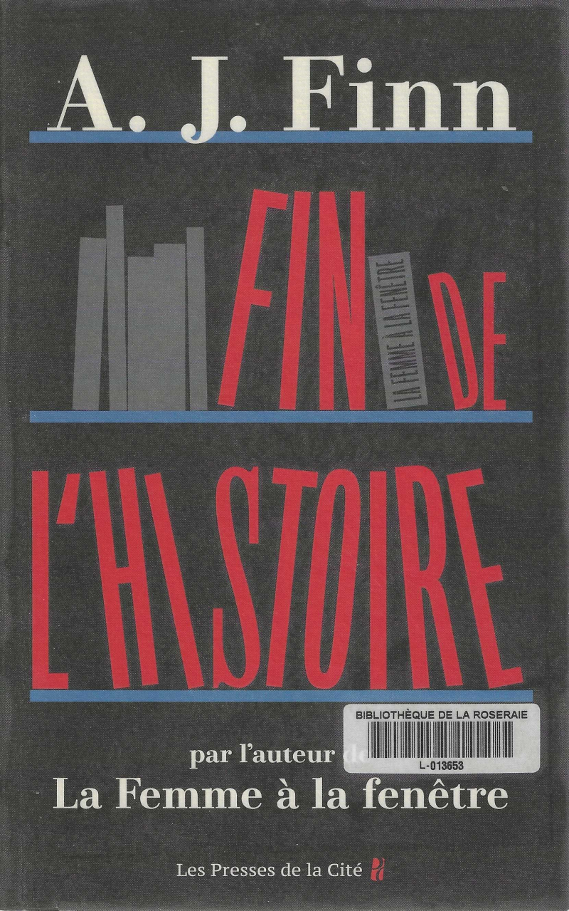 Fin de l&rsquo;histoire A.J. Finn