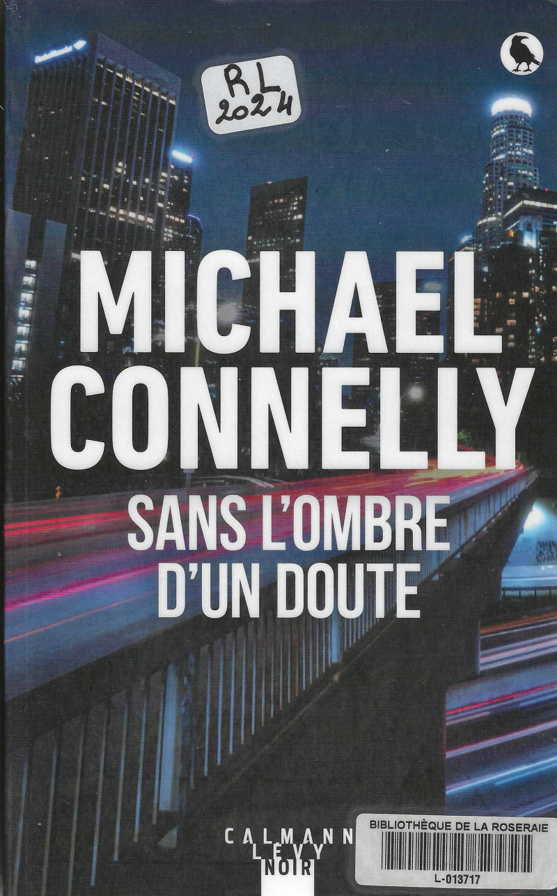 Sans l&rsquo;ombre d&rsquo;un doute, Michael Connelly