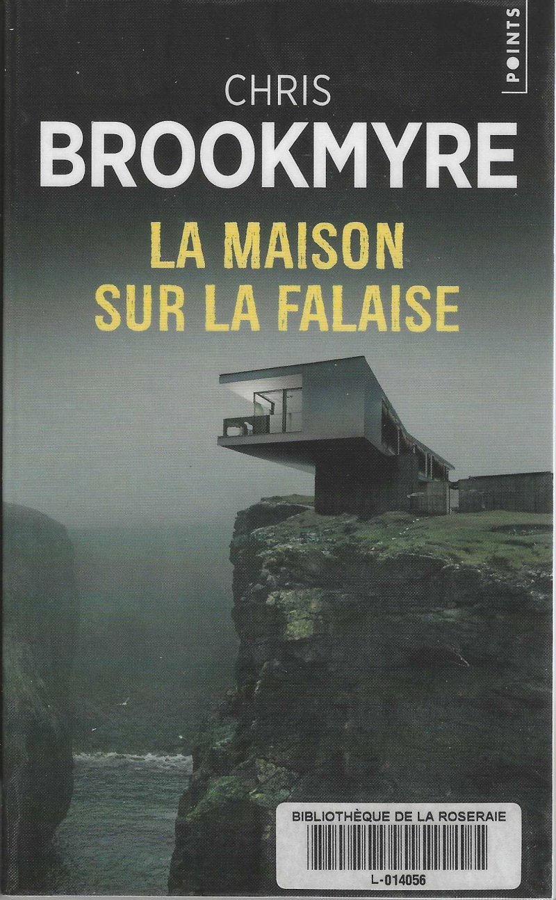 La maison sur la falaise, Chris Brookmyre