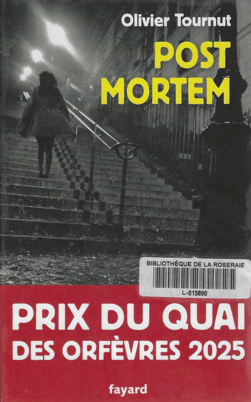 Post mortem, Olivier Tournut